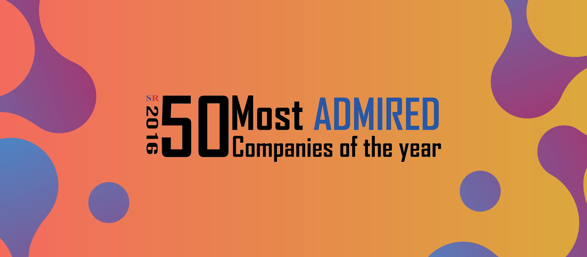 Socialfix Wins 2016 50 Most Admired Companies Of The Year Digital