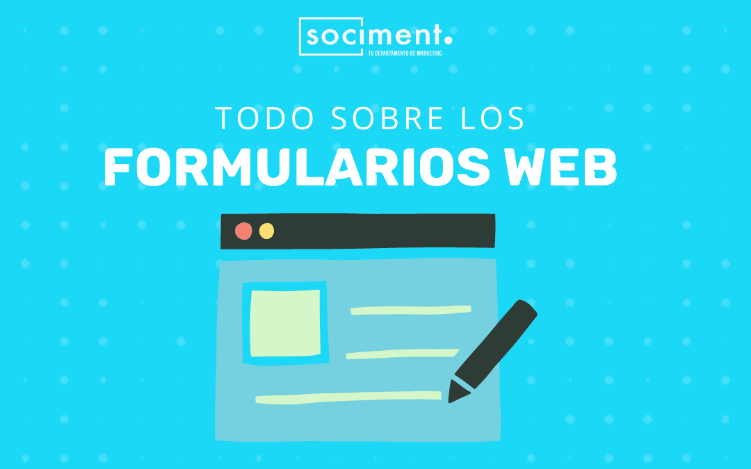 Qué es un formulario, para qué sirve y características SOCIMENT