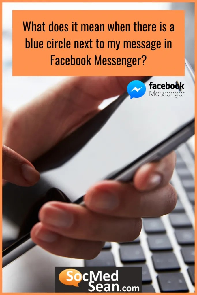 What Do the Different Symbols and Icons Mean in Facebook Messenger