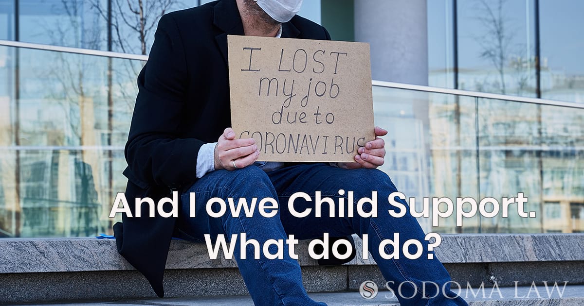 Modification of Child Support during COVID19 Sodoma Law