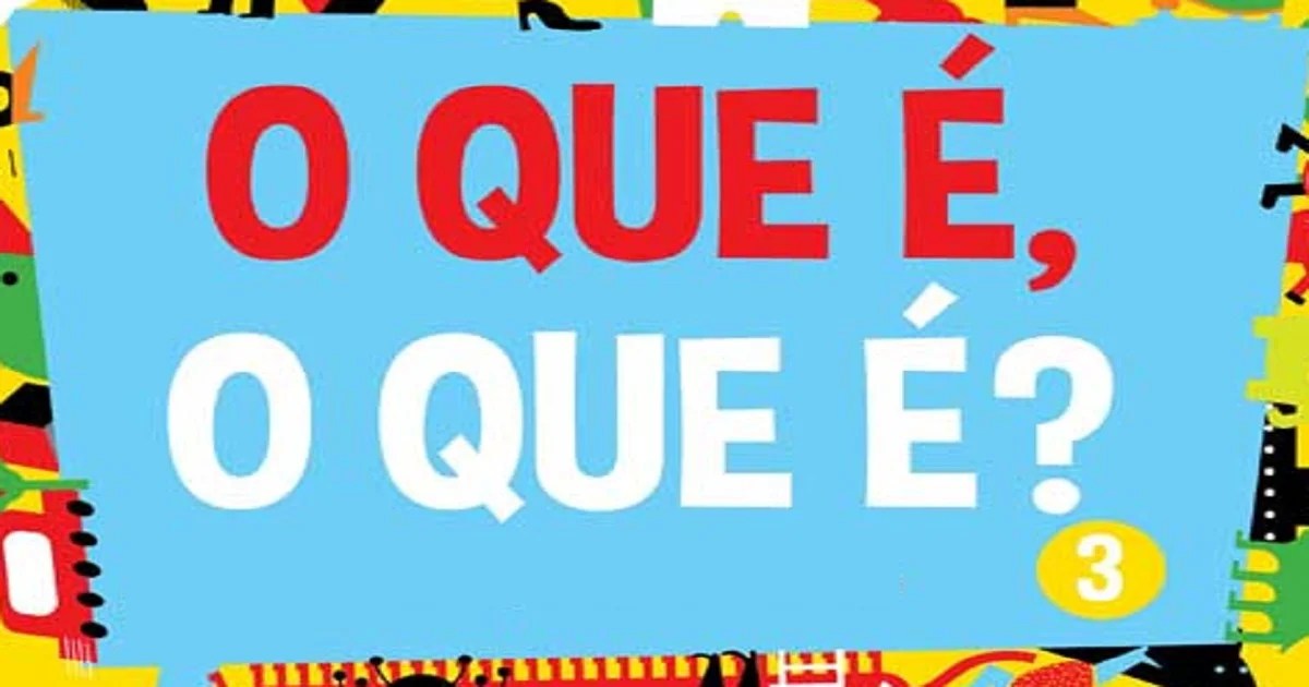 O que é, que é? Adivinhas com Respostas Educamais