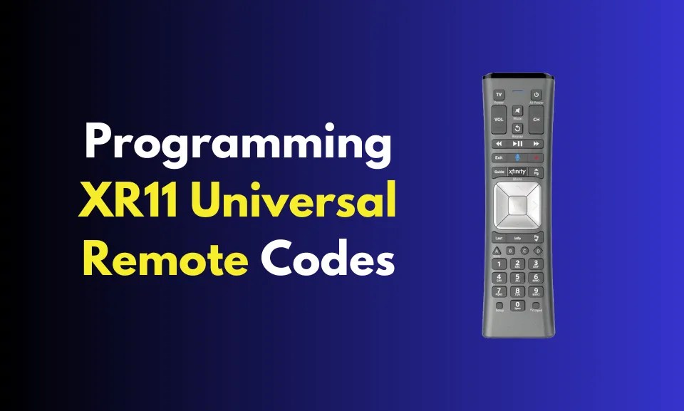 Programming XR11 Universal Remote Codes [2023] » Soft4led