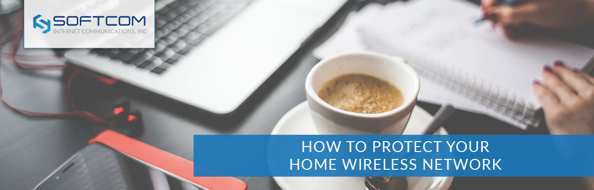 How to protect your home wireless network
