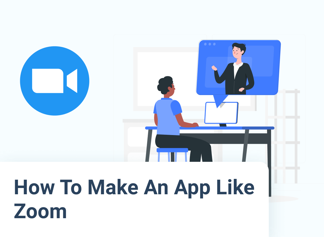 How to Build a Video Conferencing App like Zoom Softermii