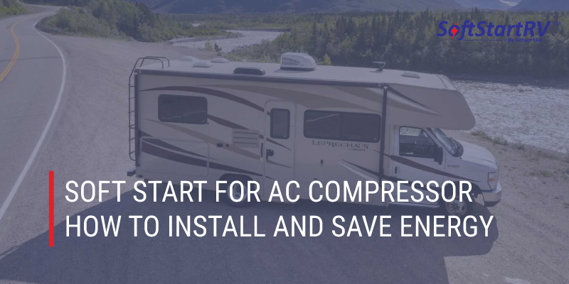 Ac Compressor Soft Start : Maximizing Performance - Air Conditioner