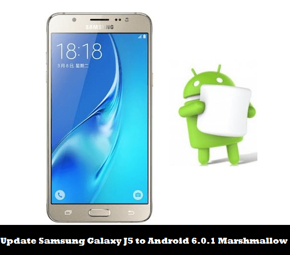 Update Samsung Galaxy J5 SMJ500F to Android 6.0.1