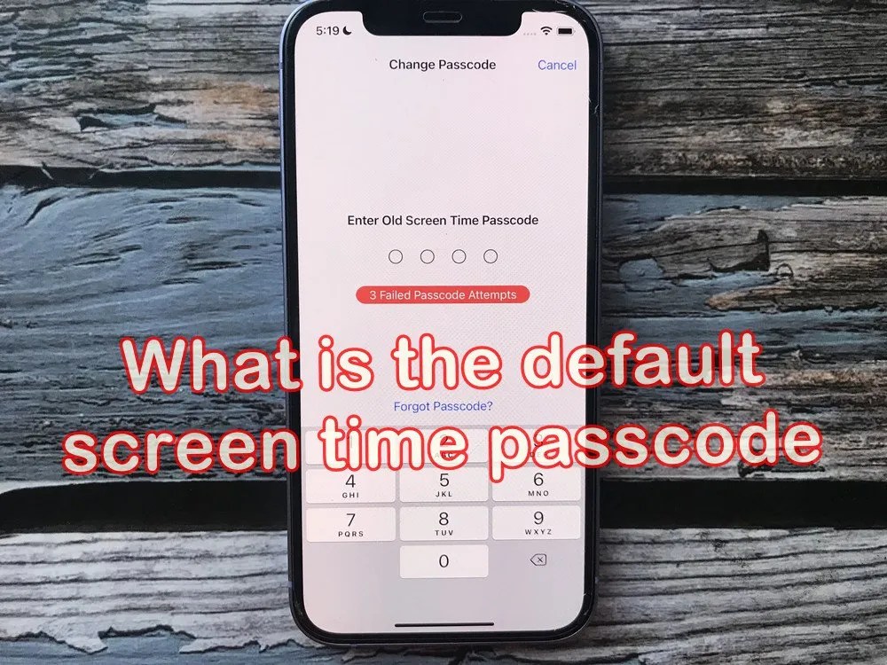 What is the Default Screen Time Passcode