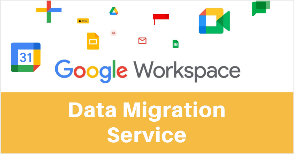 Google Workspace Data Migration Service Complete Overview