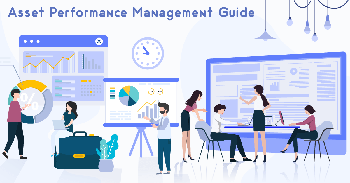 What is Asset Performance Management (APM) Detail Guide