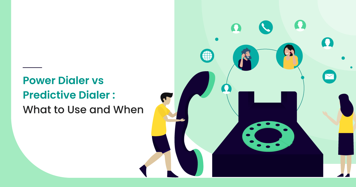Power Dialer vs Predictive Dialer What to Use and When