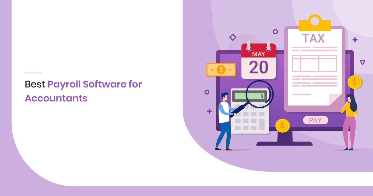 The 8 Best Payroll Software For Accountants Merchant Maverick
