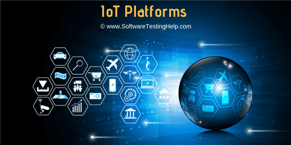10 Best IoT Platforms To Watch Out In 2022