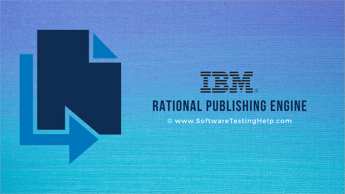 IBM Rational Publishing Engine Tool Hands-on Tutorial