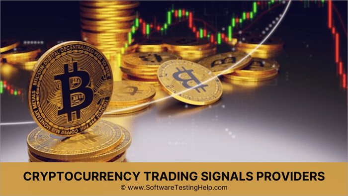 13 Best Crypto Trading Signals Providers In 2022 [Free & Paid]