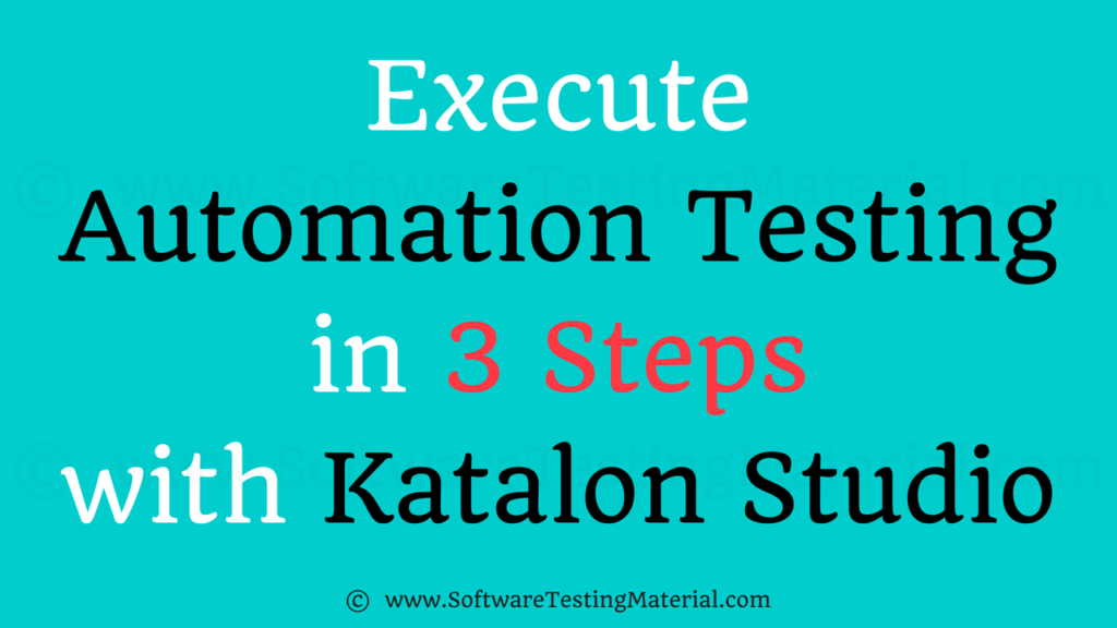 Best Free Katalon Studio Tutorial Beginner To Advanced Level