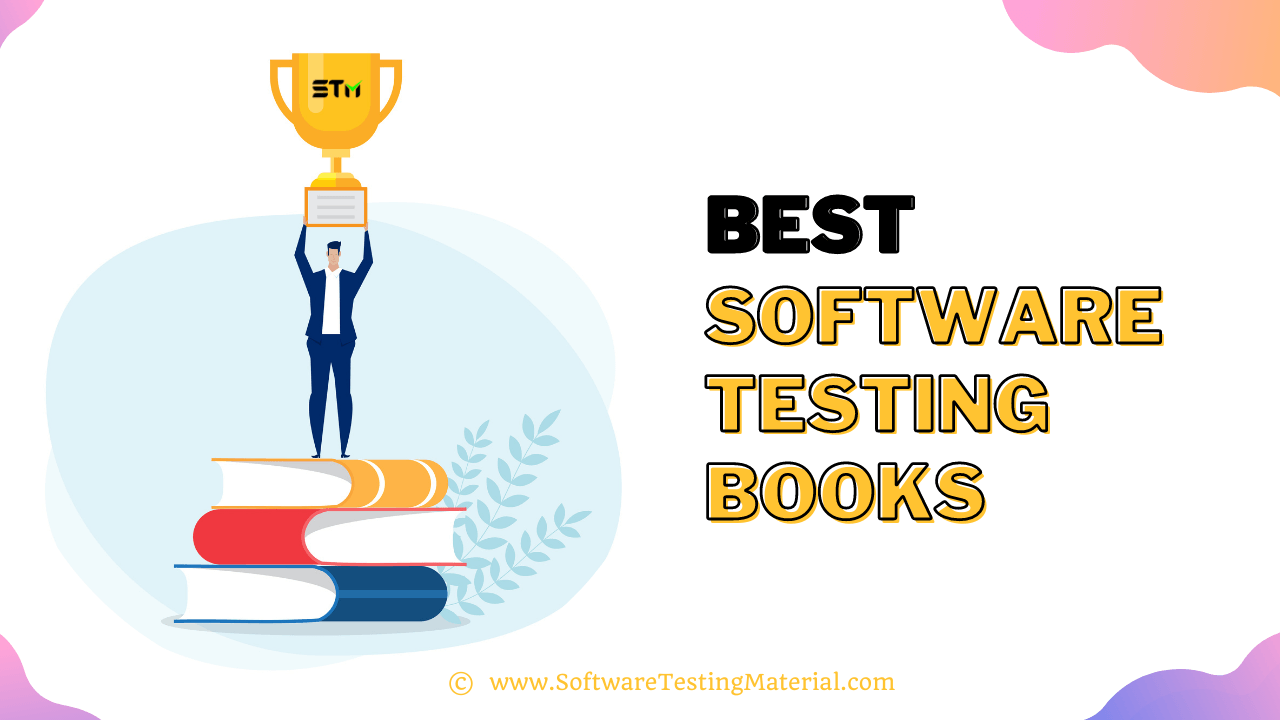 24 Best Software Testing Books (Updated August 2024)
