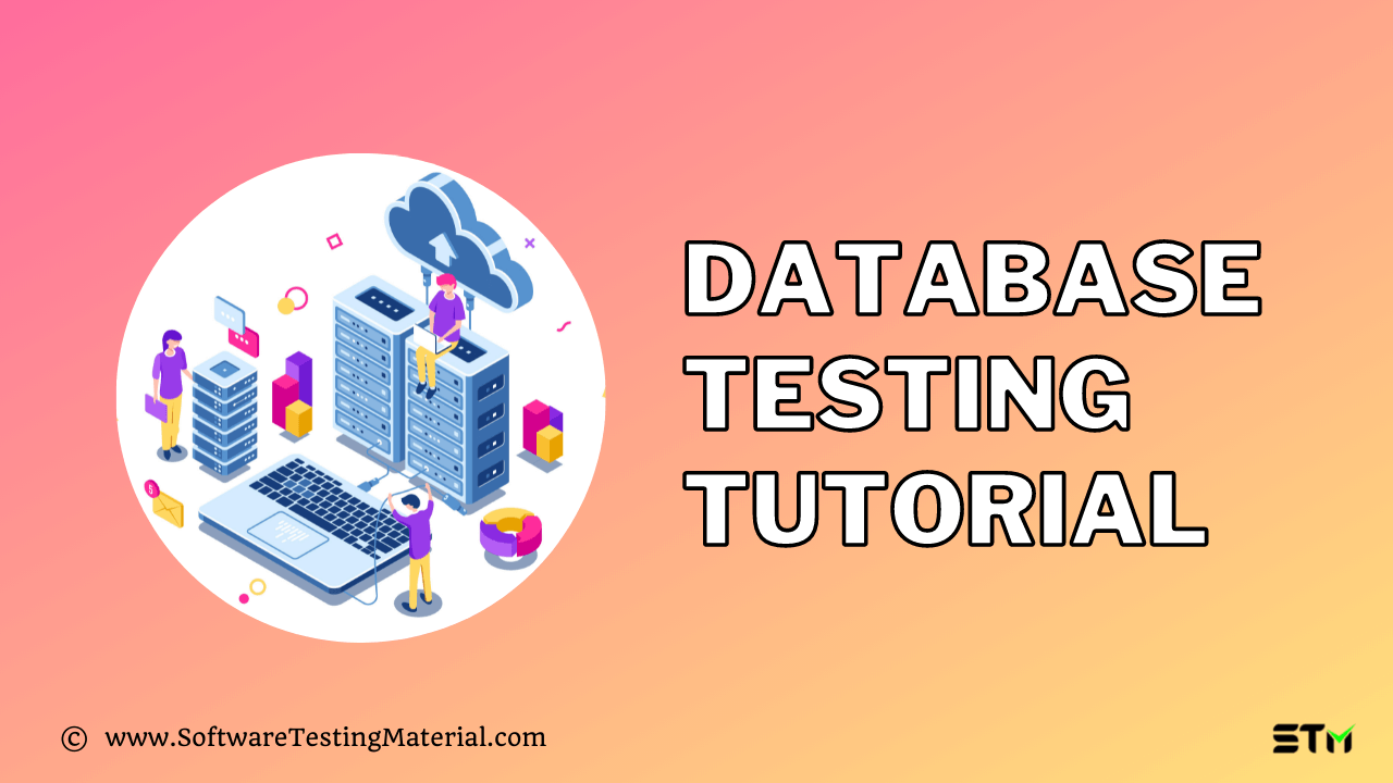 Database Testing Tutorial Complete Beginners Guide