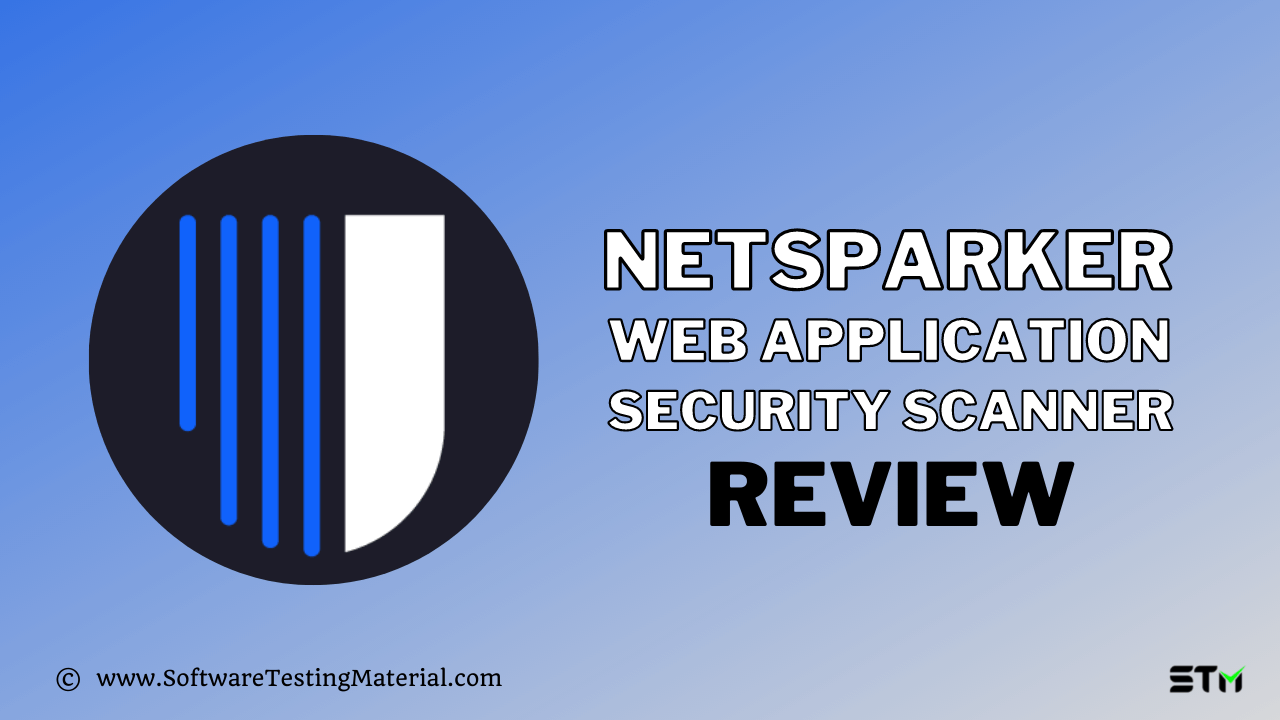 Netsparker Web Application Security Scanner Review