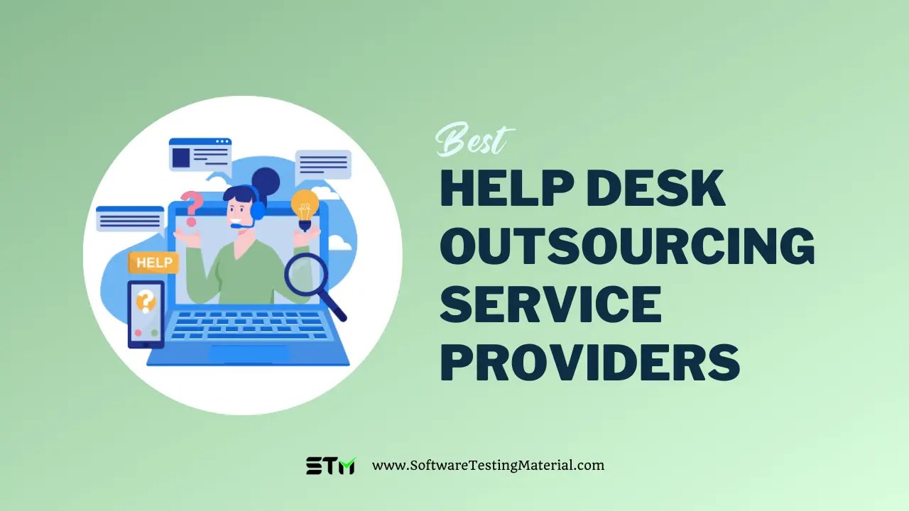 Best Help Desk Outsourcing Service Providers in August 2024
