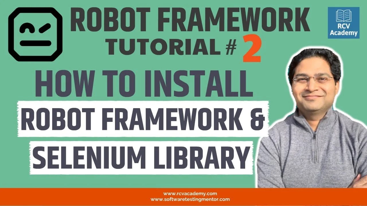Robot Framework Tutorial 2 Introduction, Installation of Robot