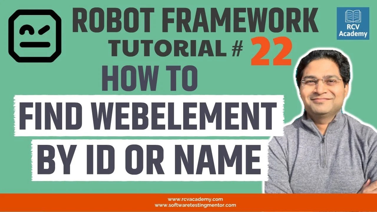 Robot Framework Tutorial 22 How to Find element by ID or Name