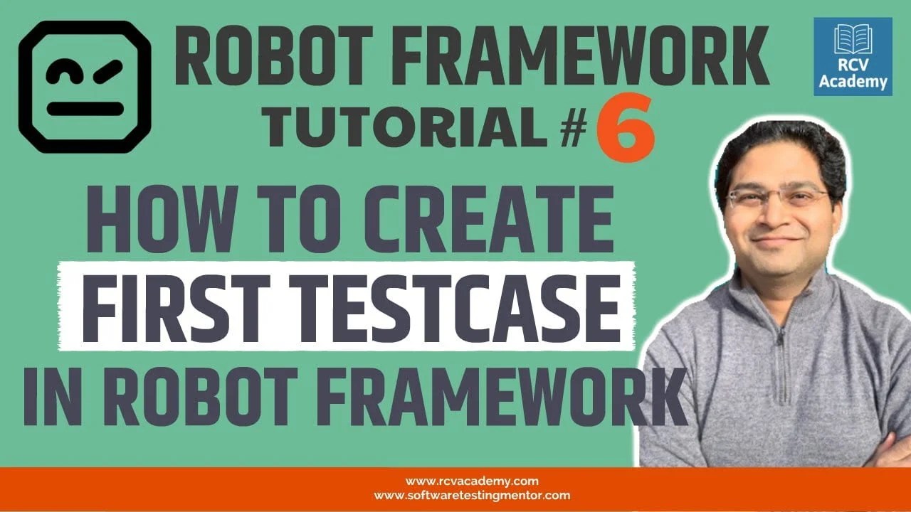 Robot Framework Tutorial 6 Create First Test Case in Robot Framework