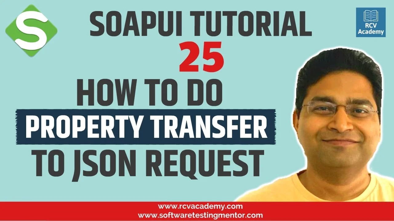 SoapUI Tutorial 25 Transfer Property Value to JSON Body of REST API
