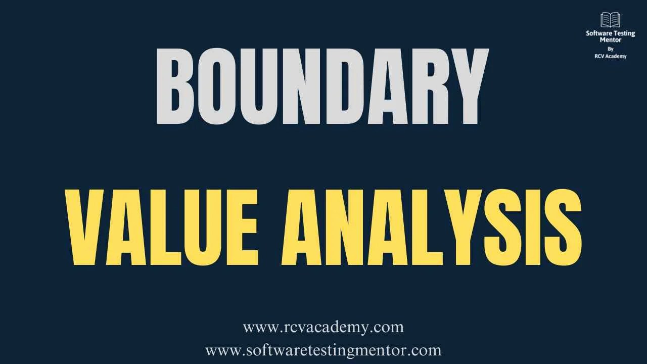 Boundary Value Analysis in Testing Software Testing Mentor