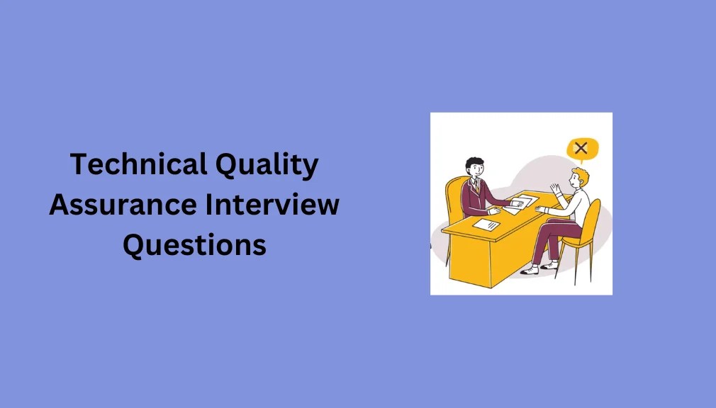 26 QA Interview Questions for Freshers A Guide to Testing Interview