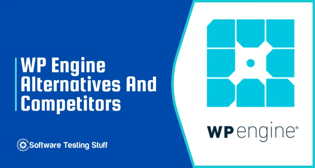 Top 5 WP Engine Alternatives: Discover the Best Hosting Solutions