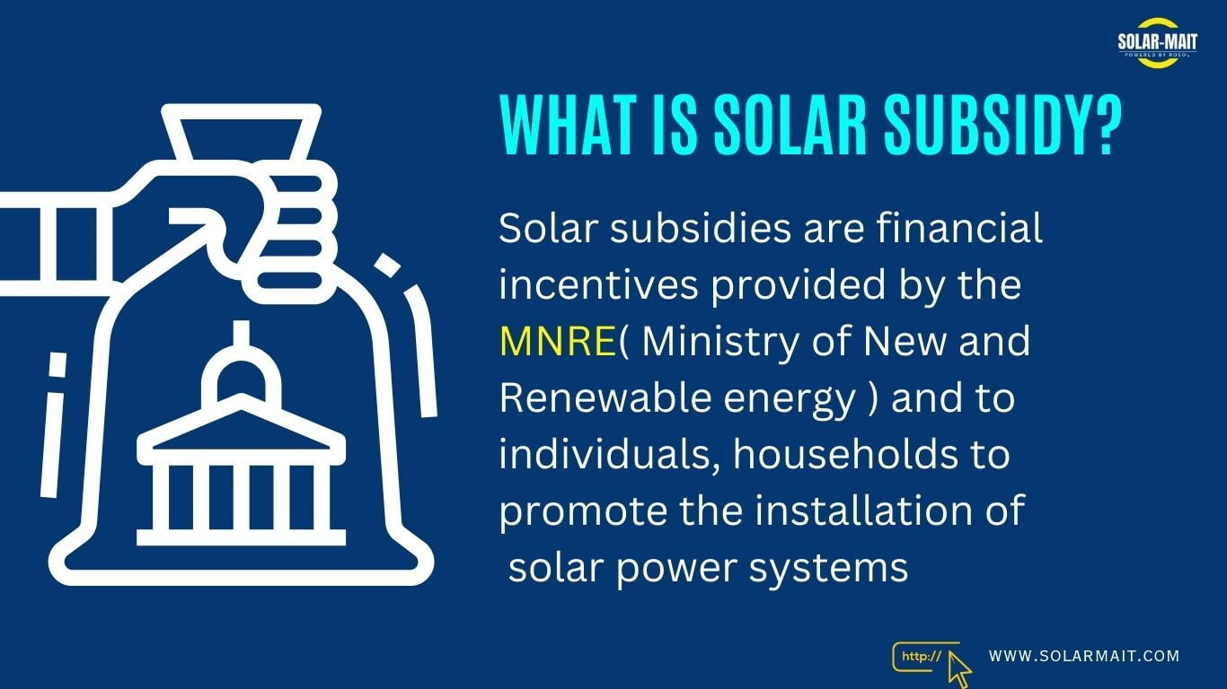 Solar Panel Subsidy 2023 SOLARMAIT