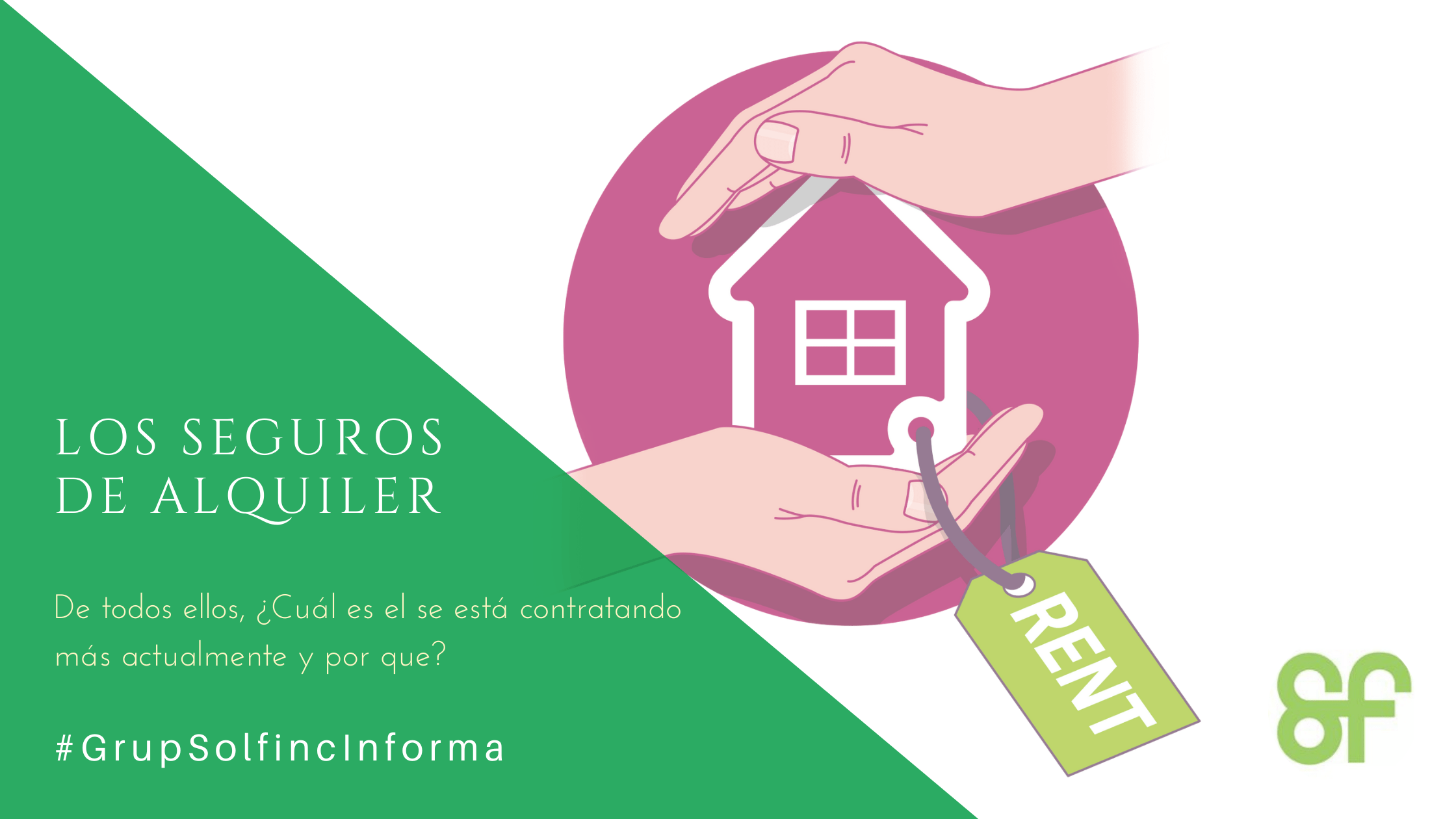 EL SEGURO DE ALQUILER Solfinc