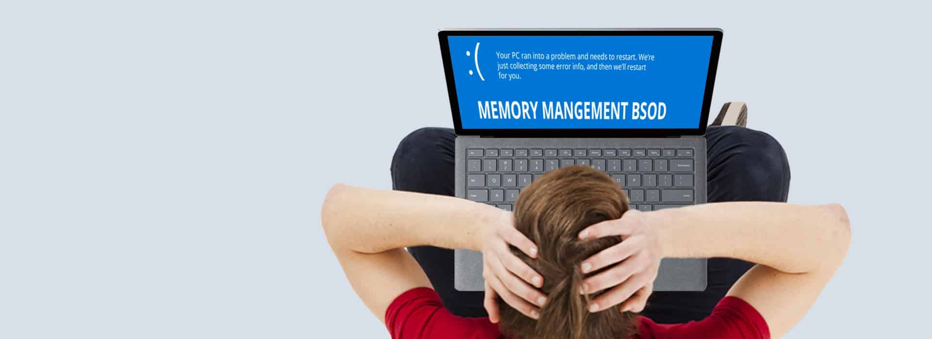 Fix Windows BSOD Stop Code Memory Management Error Solu