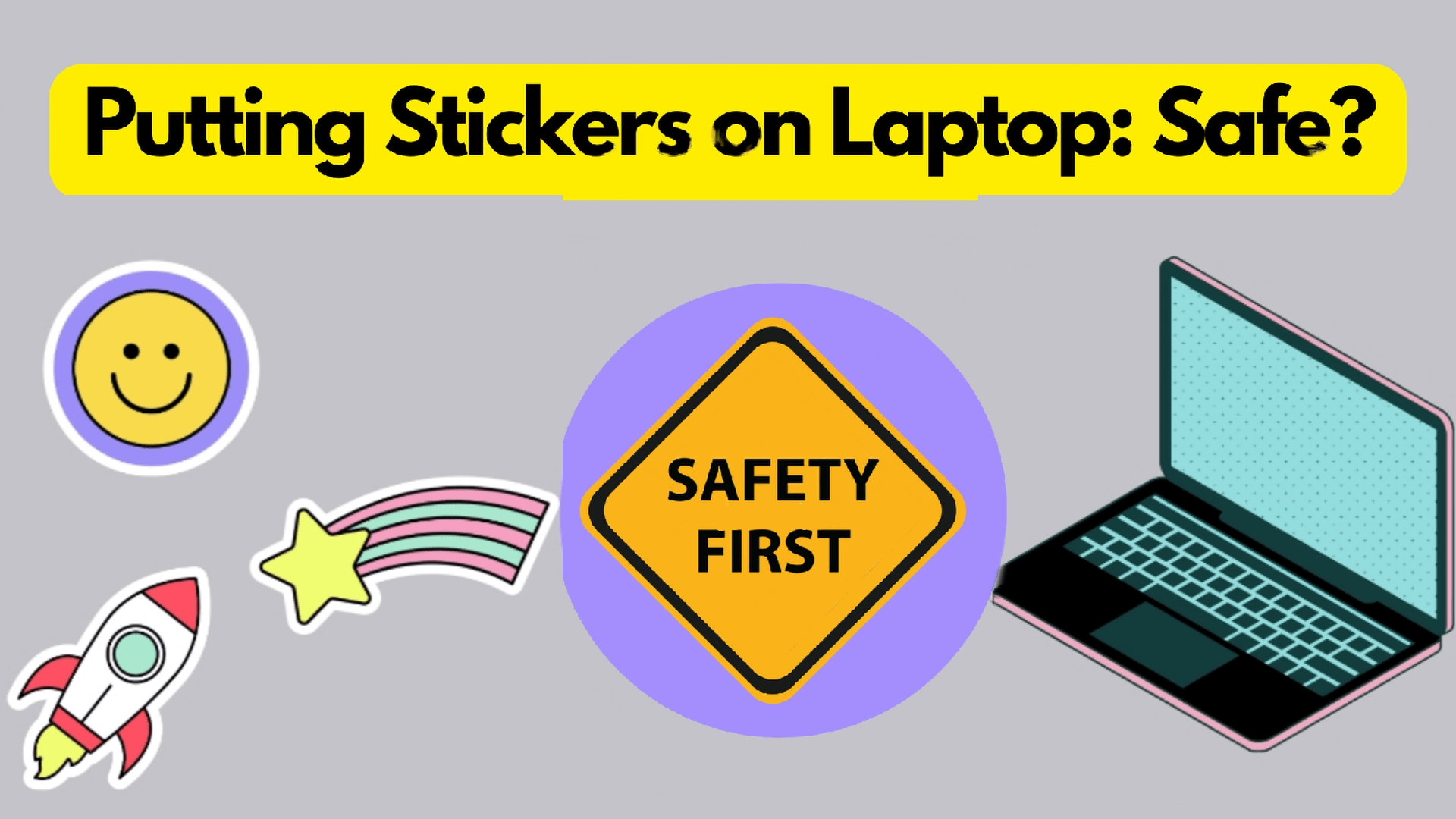 Putting Stickers on Laptop is it Safe? SolutionHow