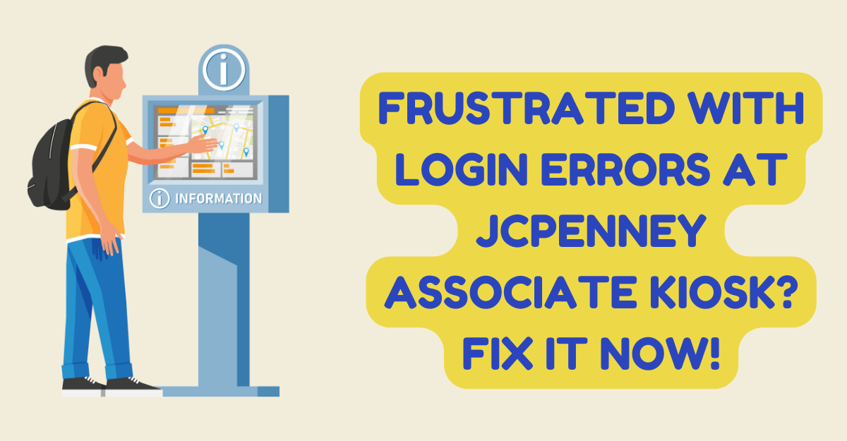 Jcp Kiosk Login Registration Benefits Faqs Solutionhow