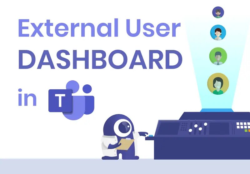 External User Dashboard in Microsoft Teams Solutions2Share