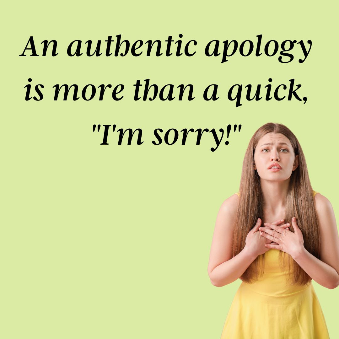 Five Steps to an Authentic and Research Based Apology