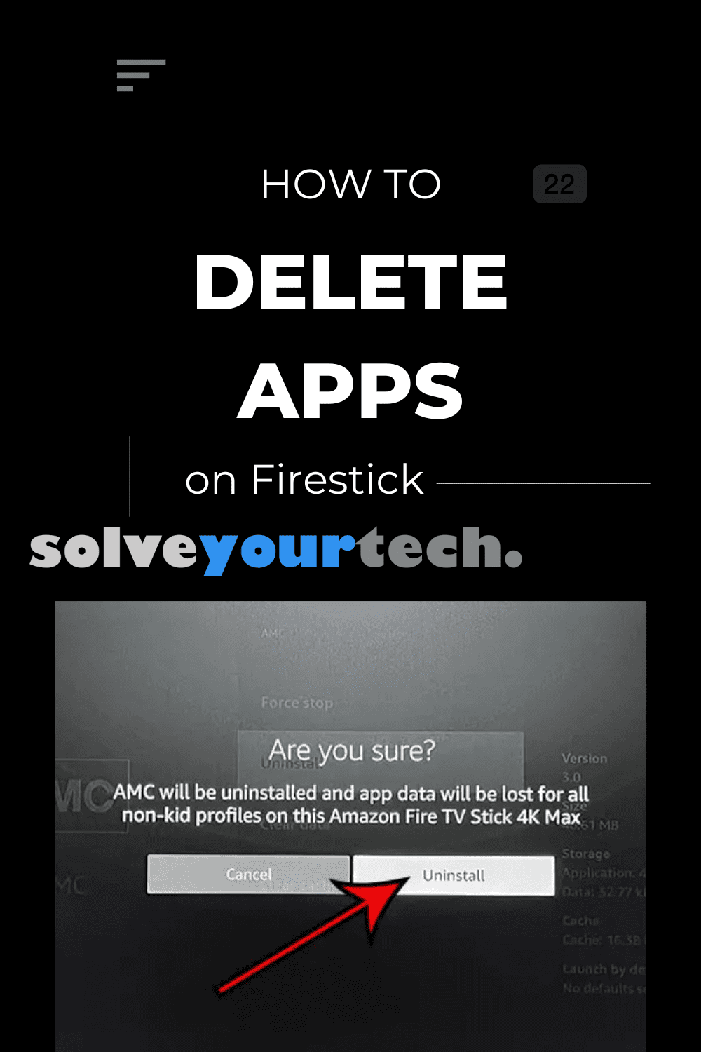 How to Delete Apps on Firestick (6 Quick Steps) Solve Your Tech
