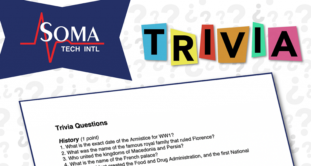 Soma Tech Intl Trivia Event Trivia Questions and Answers