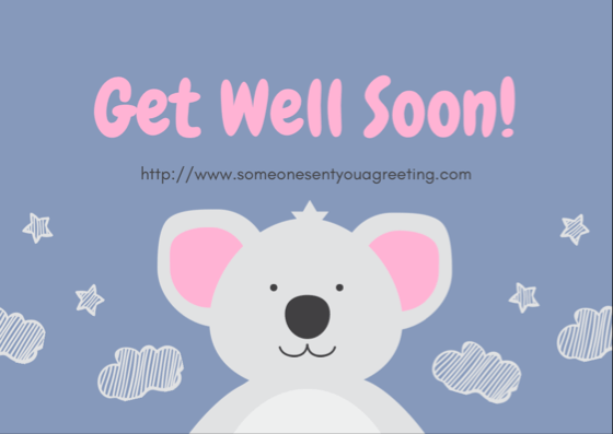 Get Well Soon eCards Someone Sent You A Greeting