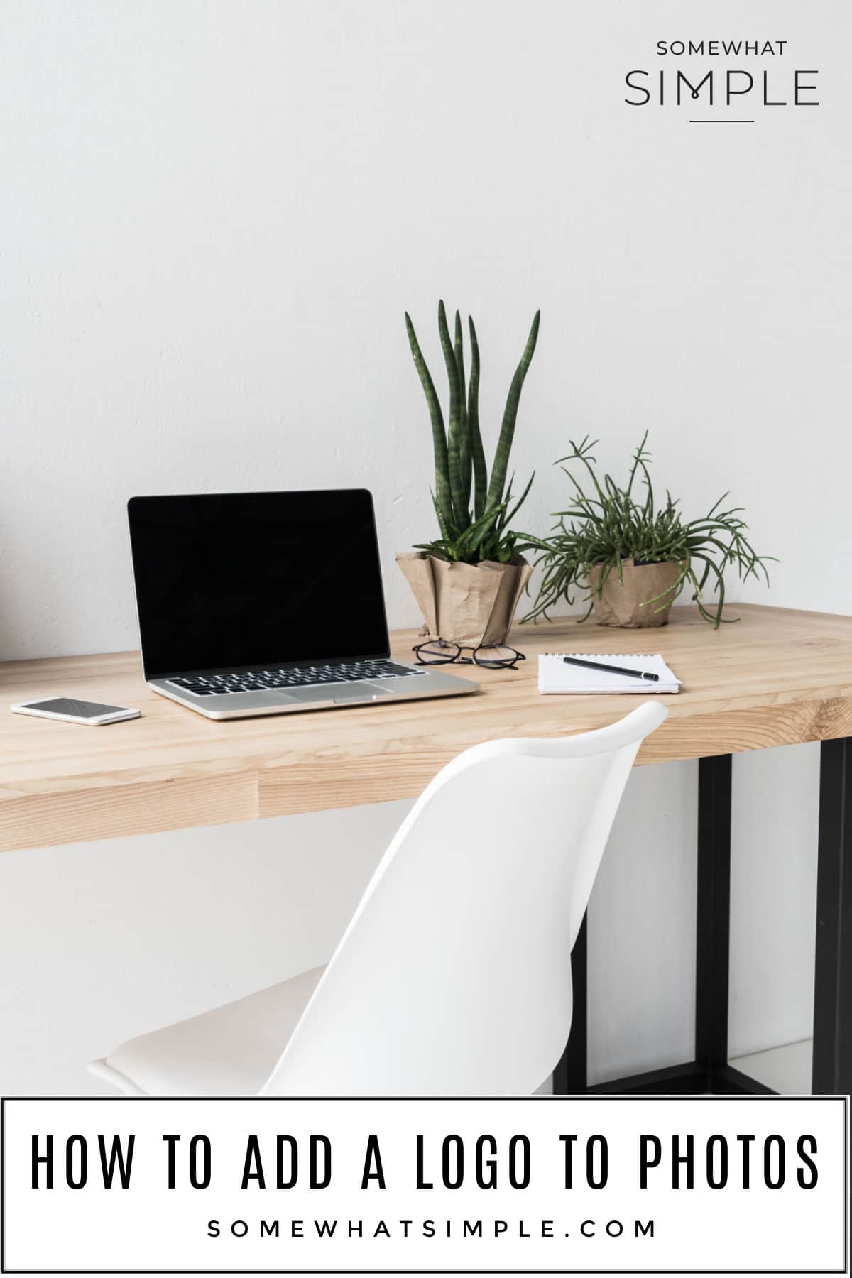 How to Add a Logo to Photos (Easy + FREE) from Somewhat Simple