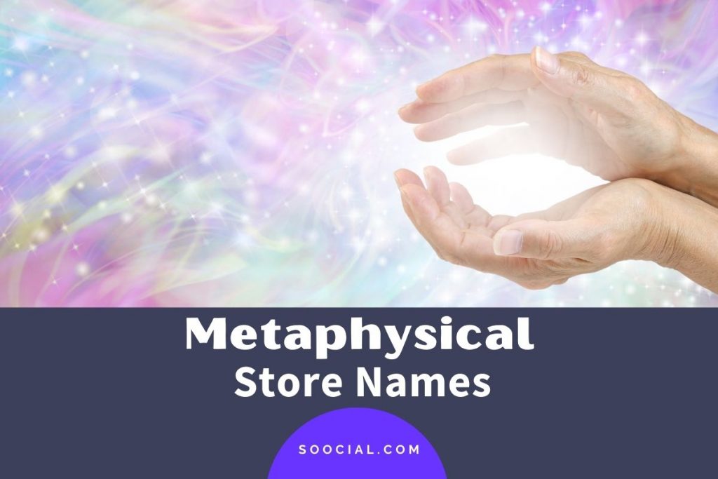 649 Metaphysical Store Name Ideas to Jumpstart Your Success Soocial