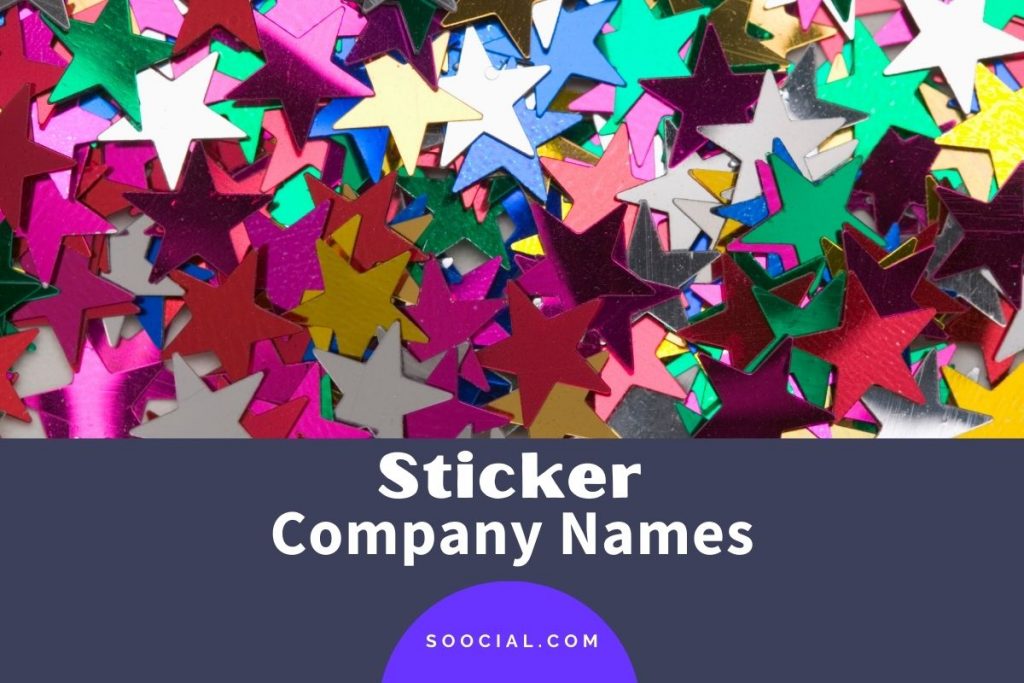 319 Sticker Company Names to Express Your Creativity Soocial