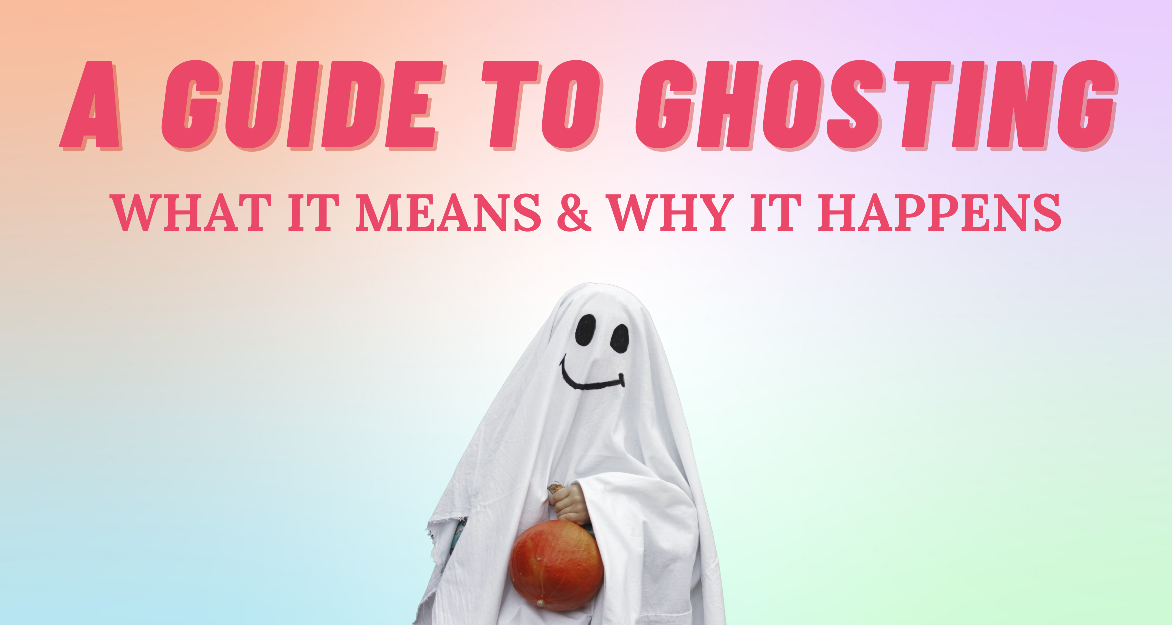 Ghosting Meaning & Why it Happens So Syncd Personality Dating