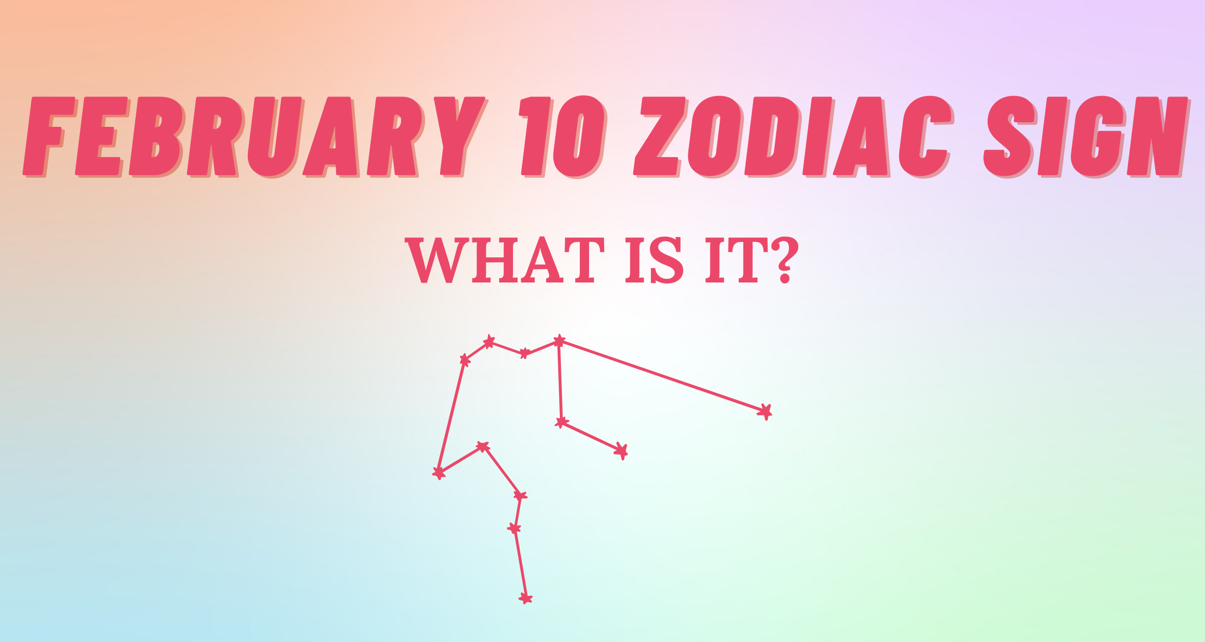 February 10 Zodiac Sign Explained So Syncd