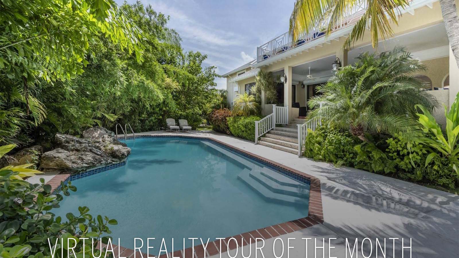 Virtual Reality Tour of the Month Hakuna Matata in Lyford Cay, Bahamas