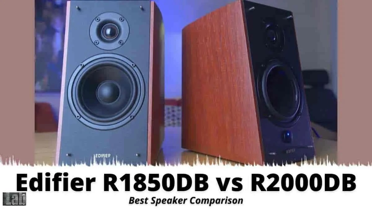 Edifier R1850DB vs R2000DB Best Speaker Comparison