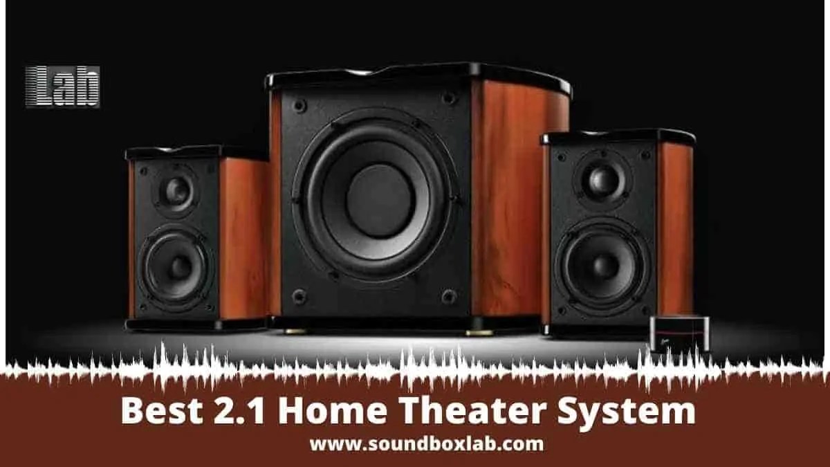 Best 2.1 Home Theater System SoundboxLab
