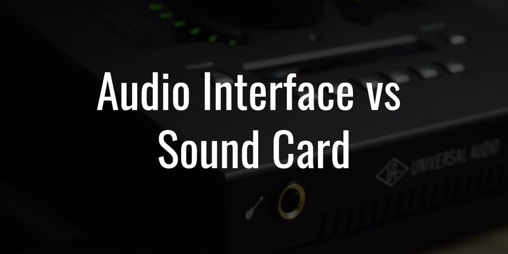 Audio Interface vs Sound Card All You Need to Know in 2024