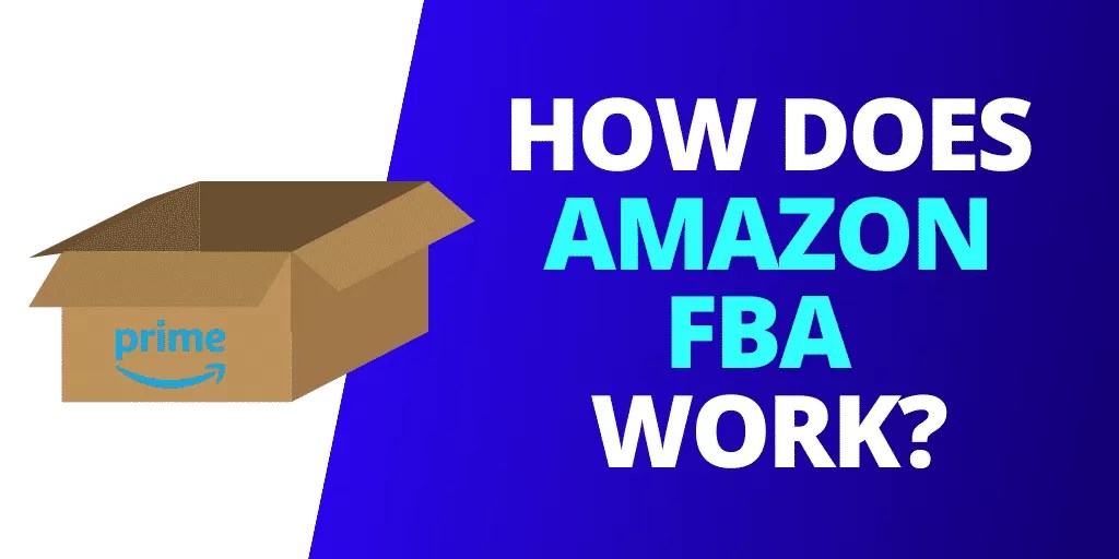 How Does Amazon FBA Work? [EXAMPLES] Source Approach